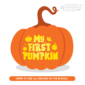 'My First Pumpkin' Pumpkin Carving Stencil